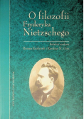 O filozofii Fryderyka Nietzschego