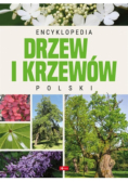 Encyklopedia drzew i krzewów Polski