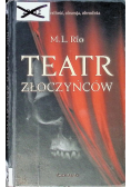 Teatr złoczyńców