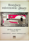 Rosyjscy mistrzowie gitary grajmy na gitarze zeszyt XIV