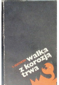 Walka z korozją trwa