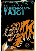Na Bezdrożach Tajgi