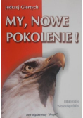 My nowe pokolenie