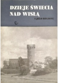 Dzieje Świecia nad Wisłą i jego regionu