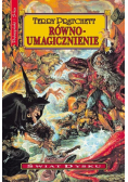Świat Dysku. Równoumagicznienie