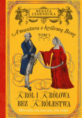 Awantura o Królową Bonę Tom 1 Król i królowa bez królestwa