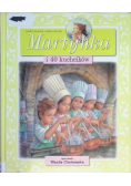 Martynka i 40 kuchcików