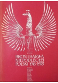 Broń I Barwa Niepodległej Polski 1918-1978