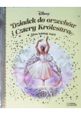 Złota kolekcja bajek Disney Tom 120 Dziadek do orzechów i Cztery Królestwa