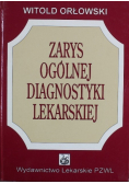 Zarys ogólnej diagnostyki lekarskiej