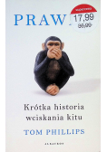 Prawda Krótka historia wciskania kitu