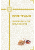 Modlitewnik. Pamiątka Pierwszej Komunii Świętej