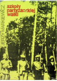 Szkoły partyzanckiej walki