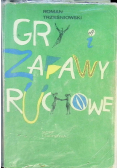 Gry i zabawy ruchowe