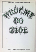 Wróćmy do Ziół