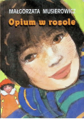 Opium w rosole