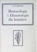 Meteorologia i klimatologia dla leśników
