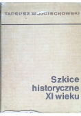 Szkice historyczne XI wieku