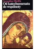 Od katechumenatu do wspólnoty