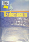 Vademecum żeglarza i sternika jachtowego