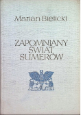 Zapomniany świat sumerów