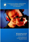Wyszkolenie strzeleckie