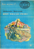 Kiedy wracają umarli
