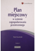 Plan miejscowy w systemie zagospodarowania przestrzennego