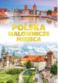 Polska Malownicze miejsca