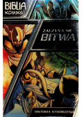 Biblia komiks Zaczyna się bitwa