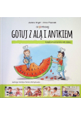 Gotuj z Alą i Antkiem
