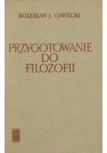 Przygotowanie do  filozofii