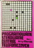 Programowane sterowanie central telefonicznych