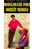 Modelowanie form odzieży męskiej