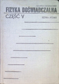 Fizyka Doświadczalna Część V Fizyka Atomu