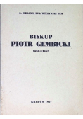 Biskup Piotr Gembicki 1585 - 1657