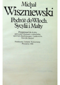Podróż do Włoch, Sycylii i Malty