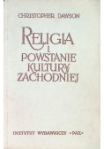 Religia i powstanie kultury zachodniej