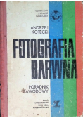 Fotografia barwna poradnik zawodowy
