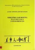 Niektóre zaburzenia statyki ciała i ich korekcja
