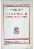 Człowiek istota nieznana Tom 32 1938 r.