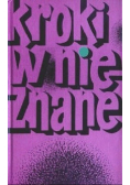 Kroki w nieznane  Almanach fantastyczno naukowy 6