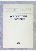 Skrzywdzeni i poniżeni