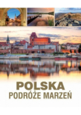 Polska Podróże marzeń