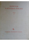 Słownik łacińsko polski Tom I