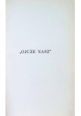 Ojcze Nasz Tom I 1939 r.