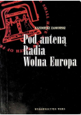 Pod anteną Radia Wolna Europa