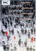 Etniczność pamięć asymilacja