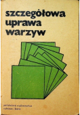 Szczegółowa uprawa warzyw