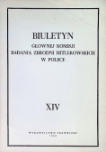 Biuletyn Głównej Komisji Badania Zbrodni Hitlerowskich w Polsce Tom XIV